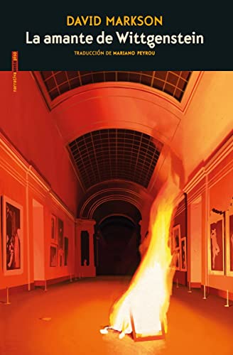 La amante de Wittgenstein (NARRATIVA SEXTO PISO)