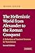 The Hellenistic World from Alexander to the Roman Conquest: A Selection of Ancient Sources in Translation -  Michel M. Austin, Paperback