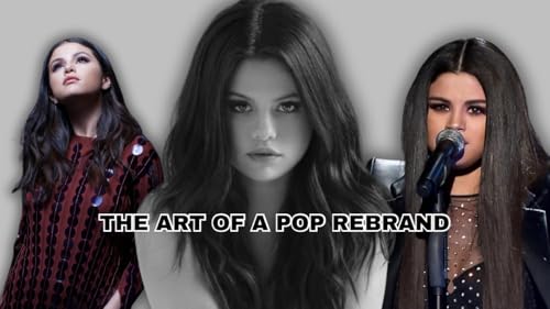 『Selena Gomez's 'Revival': The Blueprint for a Pop Star Rebrand』のカバーアート