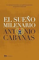 El sueño milenario 8484607062 Book Cover