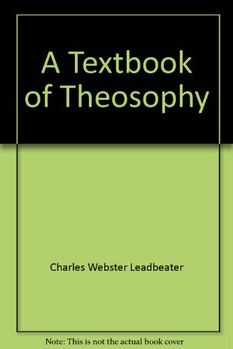 A Textbook of Theosophy B00085O5JY Book Cover