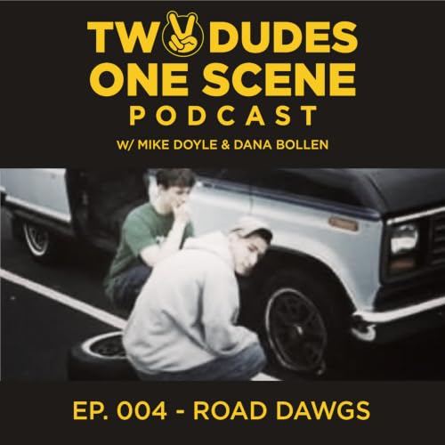 #04: Road Dawgs