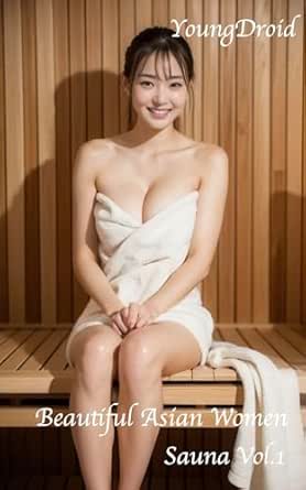 Amazon.co.jp: Beautiful Sauna Women (English Edition) 電子書籍: Droid