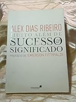 Muito Alem de Sucesso e Significado 8524304391 Book Cover