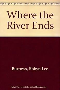 Paperback Where the River Ends Book
