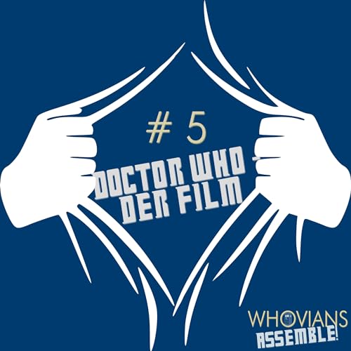 # 5 - Doctor Who - Der Film! cover art