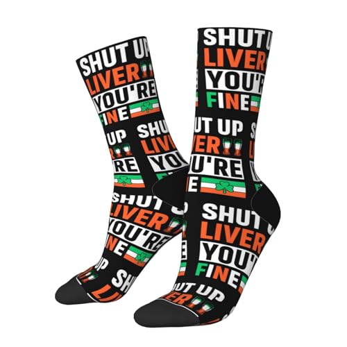 Shut Up Liver You're Fine Socks For Men Women Outdoor Sports Running Hiking Wicking Crew Socks