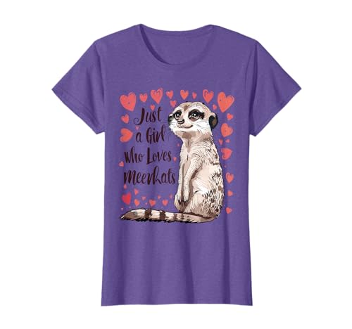 Cute Meerkat Lovers Gift Just A Girl Who Loves Meerkats T-Shirt