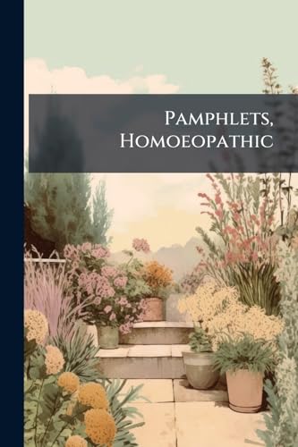 Pamphlets, Homoeopathic: Tuberculosis