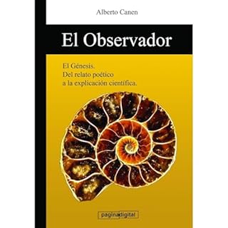 El observador - La clave detras del relato de la Creacion Audiolibro Por Alberto Canen arte de portada