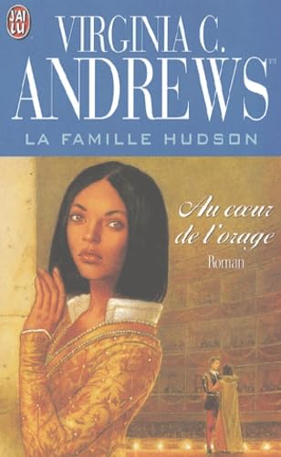 La Famille Hudson, tome 2 : Au c ur de l'orage ... [French] 2290317969 Book Cover