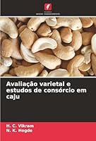 Avaliação varietal e estudos de consórcio em caju (Portuguese Edition) 6208495377 Book Cover
