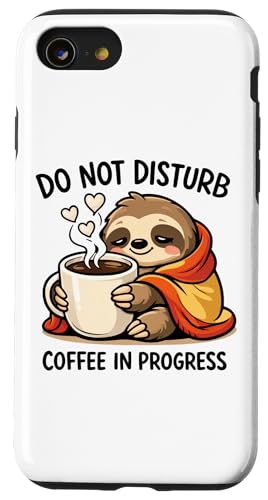 Do Not Disturb Coffee Sloth Cute Funny Morning Mood tees �X�}�z�P�[�X iPhone SE (2020) / 7 / 8 �p