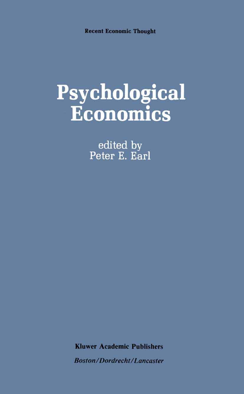 Buy Psychological Economics: Developments, Tensions, Prospects: 13 (Recent Economic Thought) โ BookShops.in