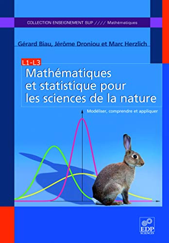 Télécharger Mathématiques et statistique pour les sciences de la nature : Modéliser, comprendre et appliquer livre En ligne