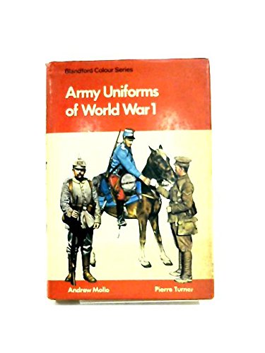 Army Uniforms of World War I (Colour)