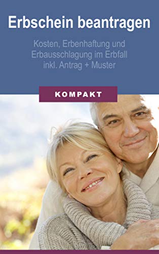 Erbschein Beantragen Kosten Erbenhaftung Und Erbausschlagung Im Erbfall Inkl Antrag Muster Ebook Schmid Angelika Amazon De Kindle Shop Erbschein Beantragen Kosten Erbenhaftung Und Erbausschlagung Im Erbfall Inkl Antrag Muster Ebook Schmid Angelika Amazon De Kindle Shop