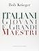 Produktbild Italiani giovani e grandi maestri (Leonardo International)