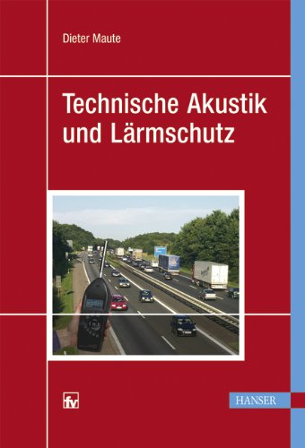 Preisvergleich Produktbild Technische Akustik und Lärmschutz
