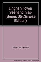 Lingnan flower freehand map 7539820306 Book Cover