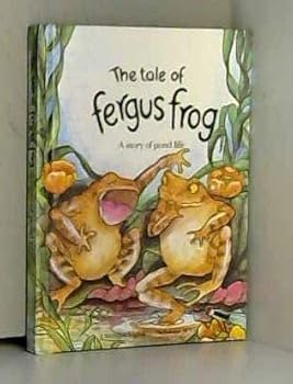 Hardcover The Tale of Fergus the Frog (My Nature Library) Book