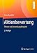 Produktbild Aktienbewertung: Theorie und Anwendungsbeispiele