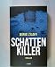 Image of Schattenkiller: Thriller (Commissario Mancini, Band 1)