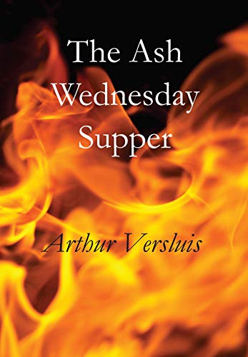 The Ash Wednesday Supper: A Novel (English Edition)