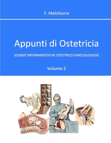  Appunti di ostetricia: Volume 2