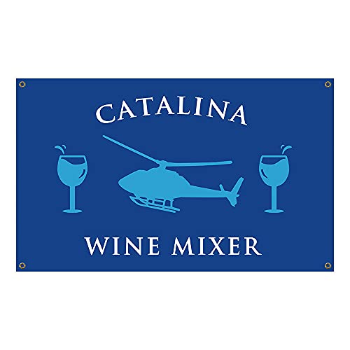 Catalina Wine Mixer Banner 3x5 Ft Flag with Four Brass Grommets For College Dorm Room Mancave Wall Frat Outdoor Decor