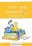  Lese- und Lernprofi 4 – Schülerarbeitsheft: Sinnerfassend lesen lernen mit Julia und Michael, den Leseprofis, 4. Klasse: Sinnerfassend lesen mit Julia und Michael, Schülerarbeitsheft