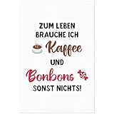 JUNIWORDS Poster, Zum Leben Brauche ich Kaffee und Bonbons, 