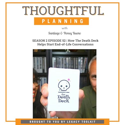 Page de couverture de How The Death Deck Helps Start End-of-Life Conversations S2EP52