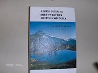 Alpine Guide to Southwestern British Columbia B0007AY1BC Book Cover