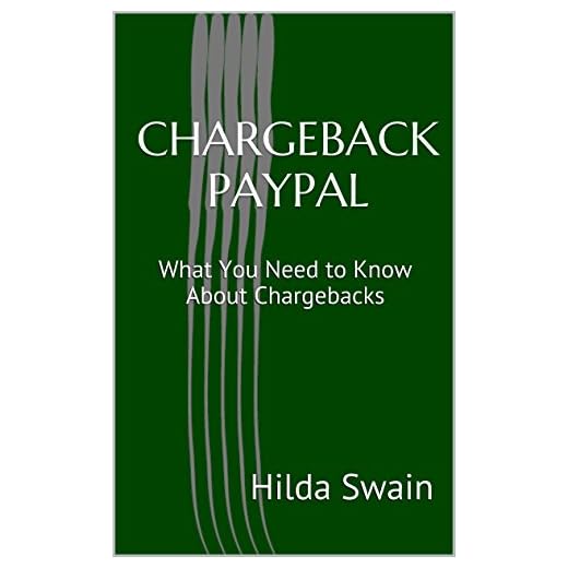 Chargeback Paypal: What You Need to Know About Chargebacks