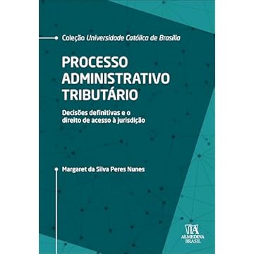 Capa do livro Processo Administrativo Tributário: Decisões Definitivas e o Direito de Acesso à Jurisdição
