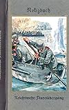  Vintage Historical Art Notebook: Reichswehr Flussübergang (Notizbuch): Reichswehr 1914-1930, Soldat, 1. Weltkrieg, Landser, Notizbuch, Militaria, ... Kamerad, Pocketformat, Bestseller, Antik