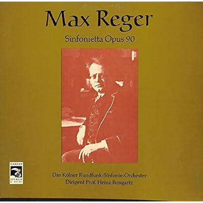 Max Reger: Sinfonietta Opus 90 - G 40140 - Vinyl LP