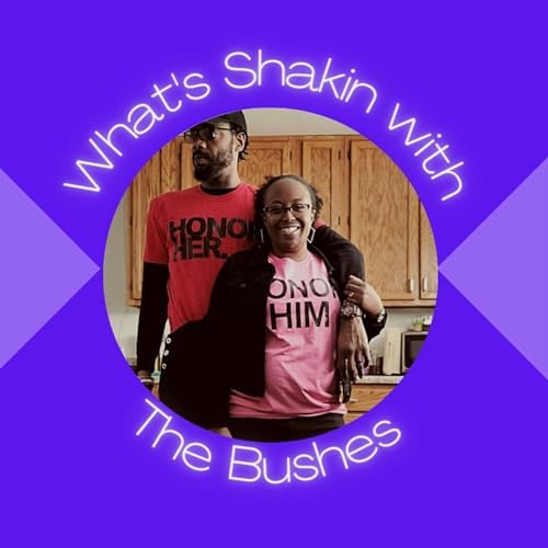 What's Shakin' with the Bushes Titelbild