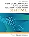 Web Development and Design Foundations with XHTML, 5th Edition