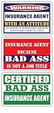 (x3) Certified Bad Ass Insurance Agent with an Attitude Stickers | Funny Occupation Job Career Gift Idea | 3M Vinyl Sticker Decals for laptops, Hard Hats, Windows