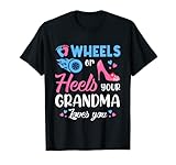 Wheels Or Heels Your Grandma Loves You Gender Reveal Party T-Shirt