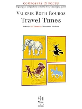 Paperback Travel Tunes by Valerie Roth Roubos (2004) Sheet music (Composers in Focus) Book