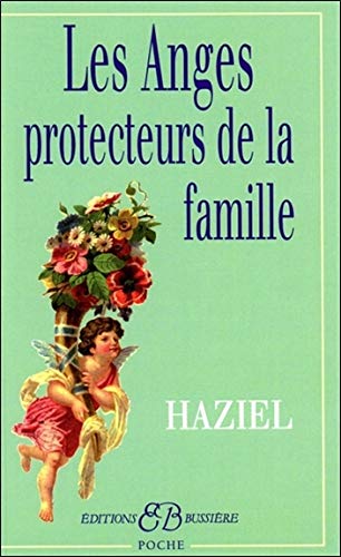 Les Anges protecteurs de la famille