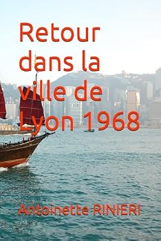 Paperback Retour dans la ville de Lyon 1968 (French Edition) [French] Book