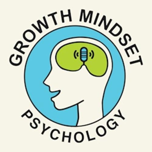 Growth Mindset Psychology: The Science of Self-Improvement cover art