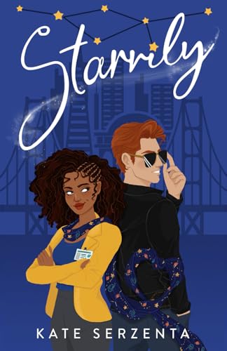 Starrily: A STEM Paranormal Romantic Comedy (Perks of Being Paranormal)