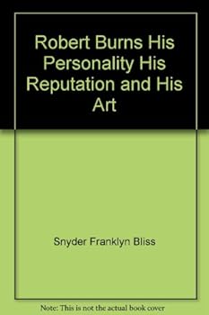 Hardcover Robert Burns,: His personality, his reputation and his art, Book