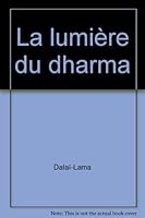 La Lumière du Dharma 2266066935 Book Cover