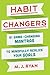 Habit Changers: 81 Game-Changing Mantras to Mindfully Realize Your Goals